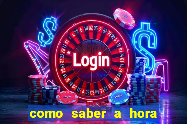 como saber a hora certa de jogar no tiger fortune