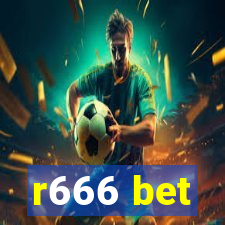 r666 bet