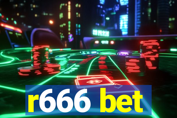 r666 bet