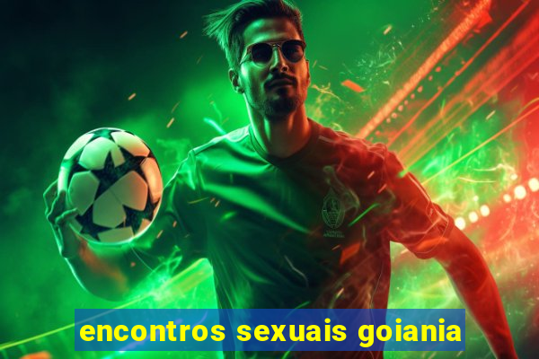 encontros sexuais goiania