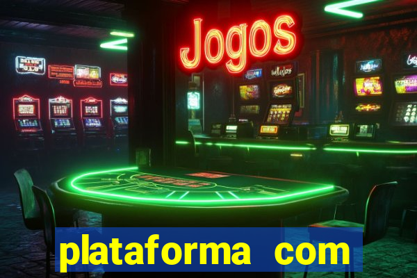 plataforma com bonus de cadastro fortune tiger