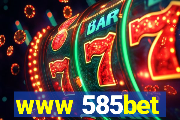 www 585bet