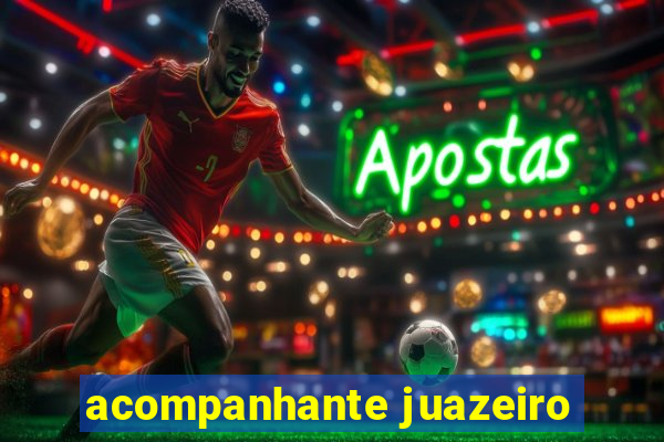 acompanhante juazeiro