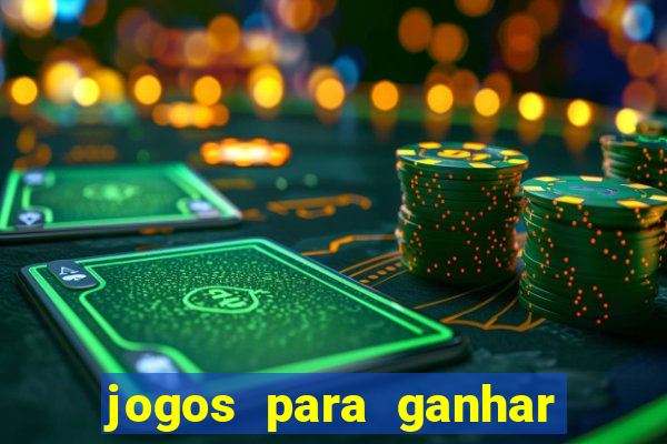 jogos para ganhar dinheiro sem precisar depositar