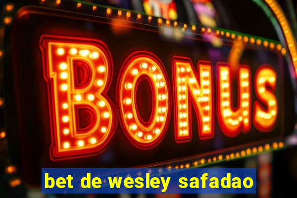 bet de wesley safadao