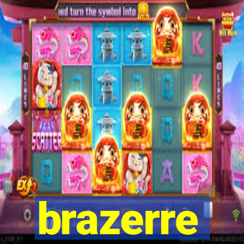 brazerre