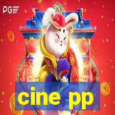 cine pp