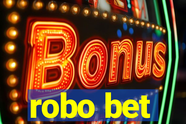 robo bet