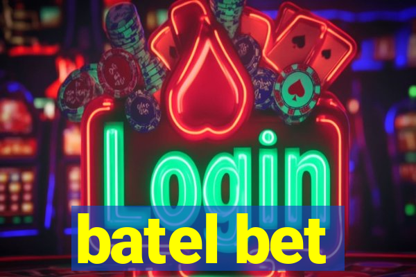 batel bet