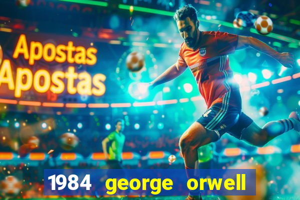 1984 george orwell pdf companhia das letras