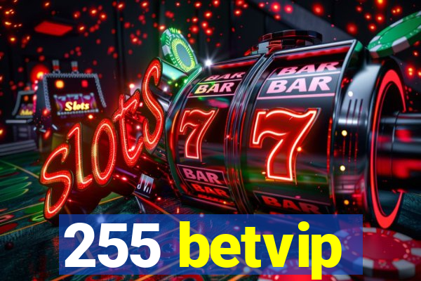 255 betvip