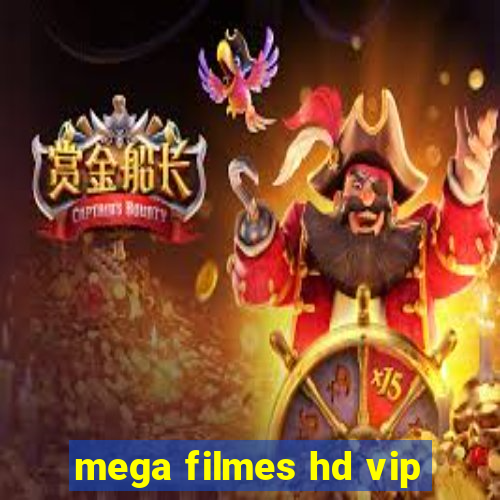 mega filmes hd vip