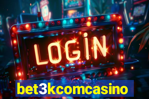 bet3kcomcasino