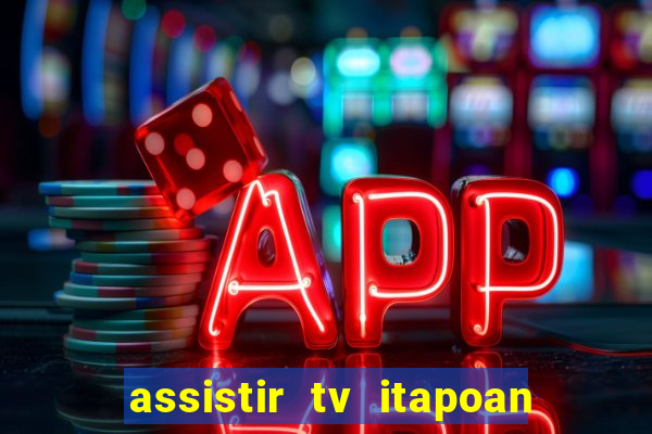 assistir tv itapoan record bahia ao vivo gratis