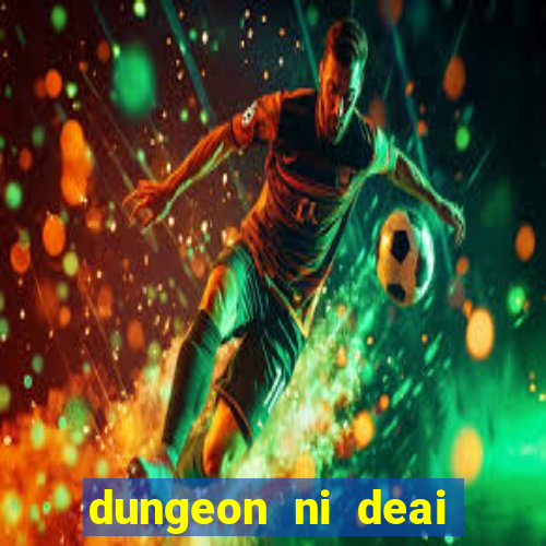 dungeon ni deai segunda temporada dublado