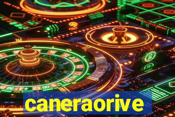 caneraorive