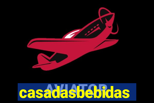 casadasbebidas