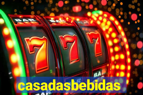 casadasbebidas