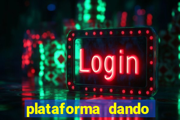 plataforma dando bonus de cadastro