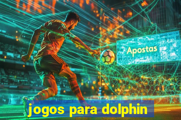 jogos para dolphin