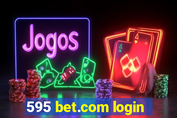 595 bet.com login