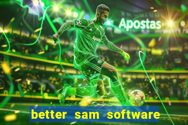 better sam software automatic mouth