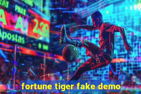 fortune tiger fake demo