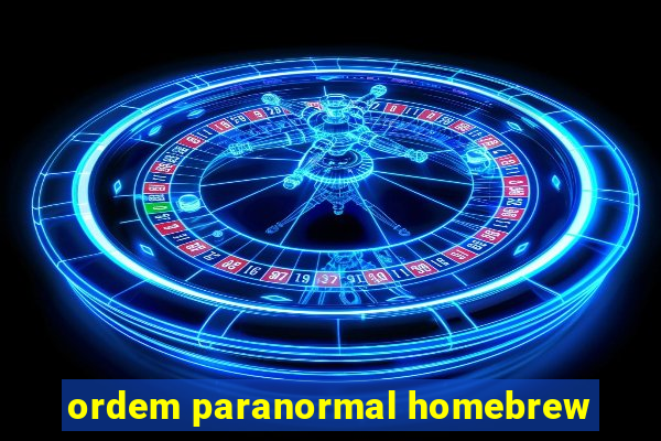 ordem paranormal homebrew