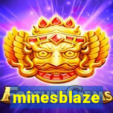 minesblaze