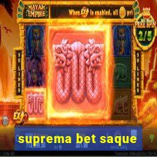 suprema bet saque