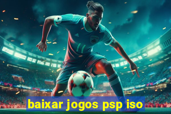 baixar jogos psp iso