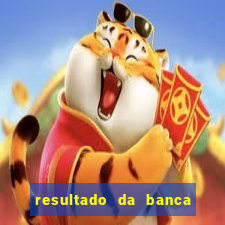 resultado da banca caminho da sorte