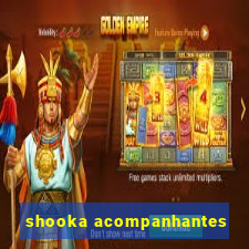 shooka acompanhantes