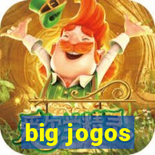 big jogos