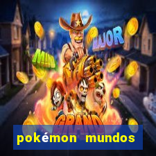 pokémon mundos elementais apk