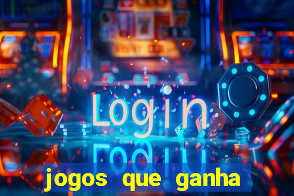 jogos que ganha dinheiro de verdade sem precisar depositar