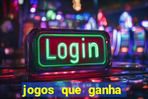 jogos que ganha dinheiro sem depositar nada