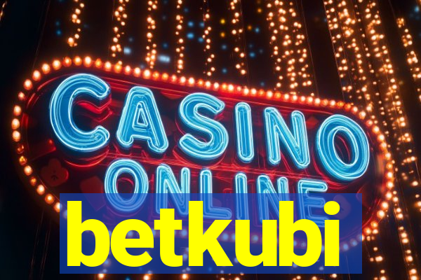 betkubi