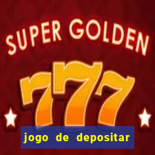 jogo de depositar 5 reais