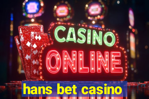 hans bet casino