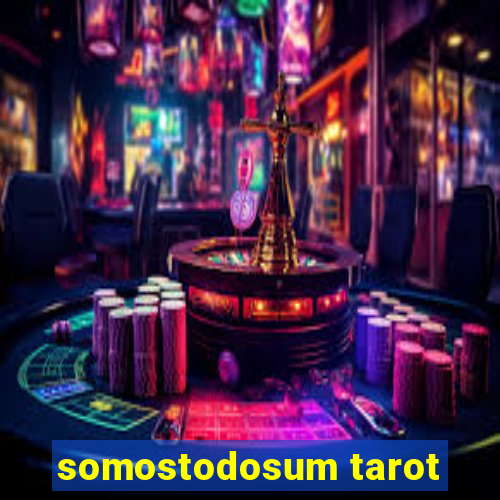 somostodosum tarot