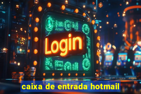 caixa de entrada hotmail