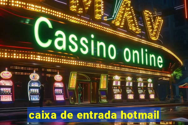 caixa de entrada hotmail