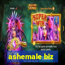 ashemale biz