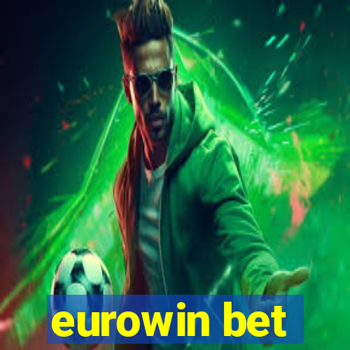 eurowin bet