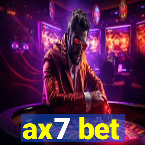 ax7 bet