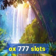 ox 777 slots