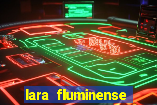 lara fluminense volei nua