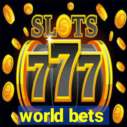 world bets