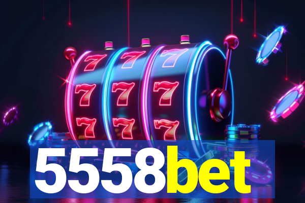 5558bet